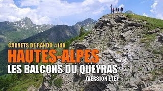 Randonnée Queyras  les Balcons du Queyras version été Carnets de Rando 140 [upl. by Leatrice]