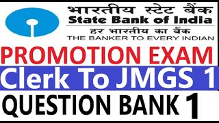 SBI Promotion Exam Clerk To JMGS 1 Officer Question Bank 1 [upl. by Curr]