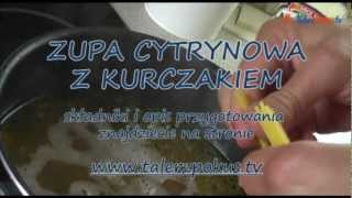 Zupa cytrynowa z kurczakiem  TalerzPokustv [upl. by Procto497]