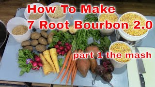 7 Root Bourbon 20 part 1 Mash [upl. by Juster]