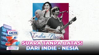 INDIE  NESIA Fiersa Besari X Novia Bachmid X Nabila  HUT RCTI 34 ANNIVERSARY CELEBRATION [upl. by Devin]