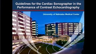 Guidelines for the Cardiac Sonographer in the Performance of Contrast Echo [upl. by Aerua]