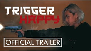 quotTrigger Happyquot  Teaser Trailer  A Niokz Arcega Film 👉😷🎬 [upl. by Ostler208]