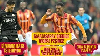 GALATASARAYDA HEDEF DERBİ  OKAN BURUKUN BEŞİKTAŞ PLANI NE  CİMBOM NEDEN DÜŞÜŞTE  SORU CEVAP [upl. by Ydieh646]