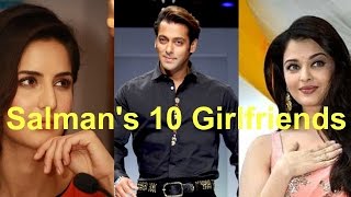 10 Girlfriends of Salman Khan [upl. by Bouchier]