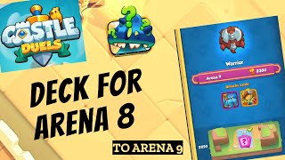 Deck for Arena 8 to 9  Battle [upl. by Rehtae18]