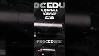 Remplacement démarreur RCZ HDI dji peugeot peugeotsport [upl. by Izaak]