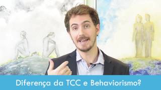 Qual a diferença entre a Terapia Cognitiva e o Behaviorismo [upl. by Spear884]