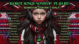 1 HOUR NON  STOP IGOROT SONGS  Lively Playlist [upl. by Einwat]