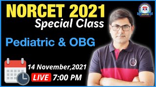 Pediatric amp OBG Special class LIVE at 700 PM for NORCET 2021 By Mr Pankaj Sir [upl. by Gazo]