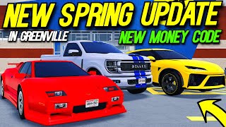 NEW SPRING UPDATE MONEY CODE CARS amp FEATURES IN GREENVILLE [upl. by Jillie644]