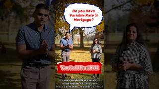 Risks of Variable Rate Mortgage💸 mortgagebroker firsttimehomebuyer canadarealestate canada fyp [upl. by Kuo]