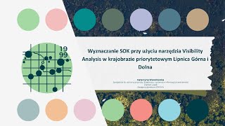 Warsztaty Krajobrazowe  Katarzyna Wesołowska  Wyznaczanie SOK  narzędzie Visibility Analysis [upl. by Koo]