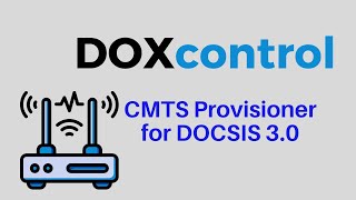 2016 DOXcontrol Cable Modem  CMTS Provisioner for DOCSIS 30 [upl. by Wolfort916]