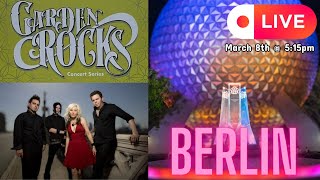 Berlin Live from Garden Rocks 2024 EPCOT [upl. by Llenehc246]