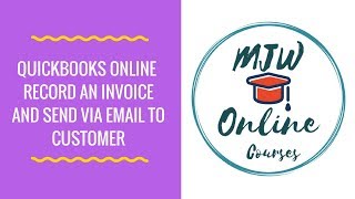 Create an Invoice In QuickBooks Online [upl. by Andreas]