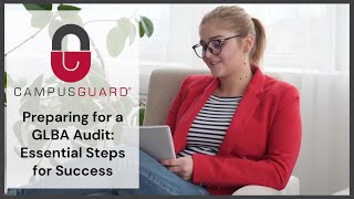 Preparing for a GLBA Audit Essential Steps for Success [upl. by Aiouqes]