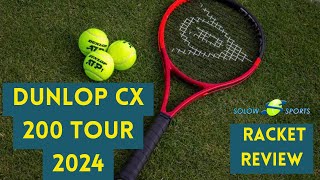 Dunlop CX 200 Tour 2024 Tennis Racket Review [upl. by Cyndy]