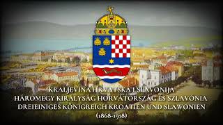 Kingdom of Croatia and Slavonia 18681918 Patriotic Song quot Lijepa naša domovino quot 1909 Recording [upl. by Sayer]