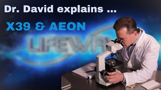 LifeWave  Product  Company Webinar  X39 amp Aeon  Interview with Dr David Schmidt  2023 [upl. by Hylan580]