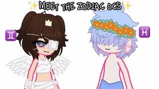 Meet the zodiac signs • Gacha Zodiac [upl. by Graff287]