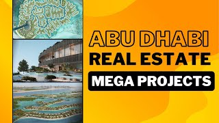 4 Real Estate Mega Projects in Abu Dhabi Hudayriyat  Jubail  Ramhan  Fahid Islands [upl. by Maccarone681]