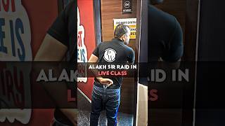 Alakh sir RAID in Live Class😱🚨 shorts pwfoundation [upl. by Ashby297]