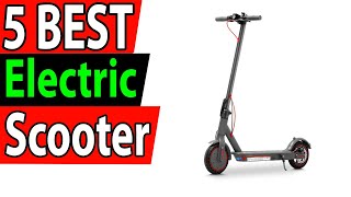 5 Best Electric Scooter Review 2025 [upl. by Romulus]