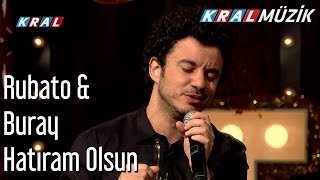 Hatıram Olsun  Rubato amp Buray [upl. by Orji]