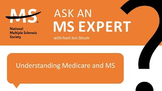 Understanding Medicare and MS [upl. by Aidne]