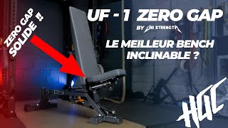 quotUF1 ZERO GAP LUltime Banc inclinable sous la loupequot [upl. by Naehgem]