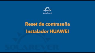 Reset Contrseña en el comisionamiento de los inversores Huawei [upl. by Eram]