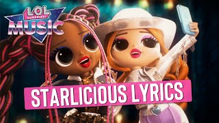 Starlicious Remix 🌟 OFFICIAL Lyric Music Video  LOL Surprise Remix [upl. by Streeter]