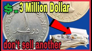 Dubai 1 Dirham Coin from 14191998 Arab Emirates Coin worth up to Million Dollar [upl. by Rochella]