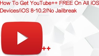 How To Get YouTube FREE On All iOS DevicesiOS 8102No Jailbreak [upl. by Yrred298]