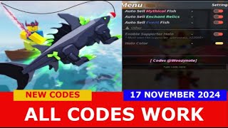 NEW CODES UPD Fisch ROBLOX  ALL CODES  NOVEMBER 17 2024 [upl. by Shirleen]