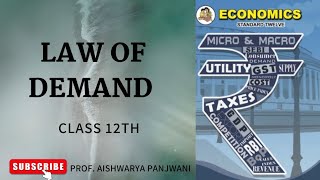 EXPLAINATION OF LAW OF DEMAND  ECONOMICS CLASS 12  AISHWARYA PANJWANI [upl. by Rudiger208]