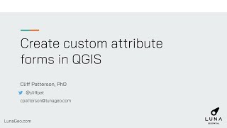 Create Custom Attribute Forms in QGIS [upl. by Yruoc918]