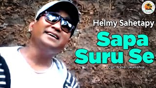 SAPA SURU SE  Helmy Sahetapy [upl. by Yul]