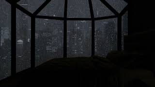 HEAVY RAIN Sounds On Window with Thunder Sounds for Deep Sleep Study and Relax Meditation [upl. by Naida830]