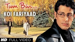 quotKoi Fariyaadquot Full Video Song  Tum Bin  Jagjit Singh  Nikhil Vinay  Priyanshu Sandali Sinha [upl. by Fineberg]