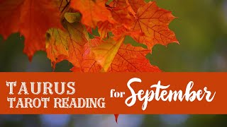 ✨❤️Taurus Monthly Tarot Reading for September 2024🌠💫 [upl. by Miehar]