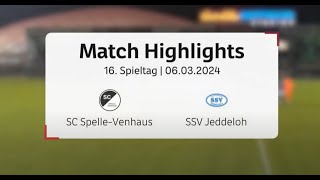 Highlights SC SpelleVenhaus  SSV Jeddeloh II [upl. by Ruskin]