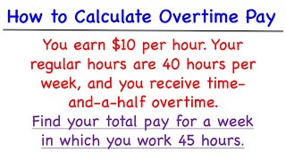 How to Calculate Overtime Pay [upl. by Syramad]