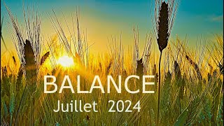 BALANCE  JUILLET 2024 〰️ Votre Lecture Tarots [upl. by Macilroy]