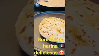 GORDITAS DE HARINA DELICIOSA 🇲🇽 PRÓXIMAMENTE LA RECETA 😍 [upl. by Jacobsen970]