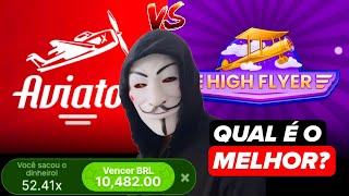 AVIATOR VS HIGH FLYER O quotConcorrente do Aviatorquot Qual paga mais [upl. by Alf]