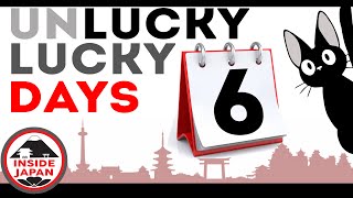 Lucky and Unlucky days of a Japanese calendar  Rokuyo  Inside Japan [upl. by Evonne]