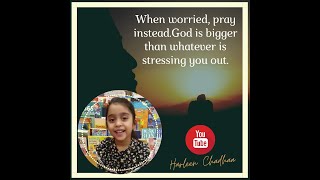 When worried pray insteadGod is bigger than whatever is stressing you out [upl. by Bristow]