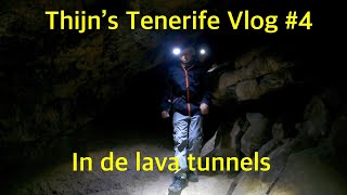 Thijns Tenerife Vlog 4 In de lava tunnels [upl. by Pirzada]